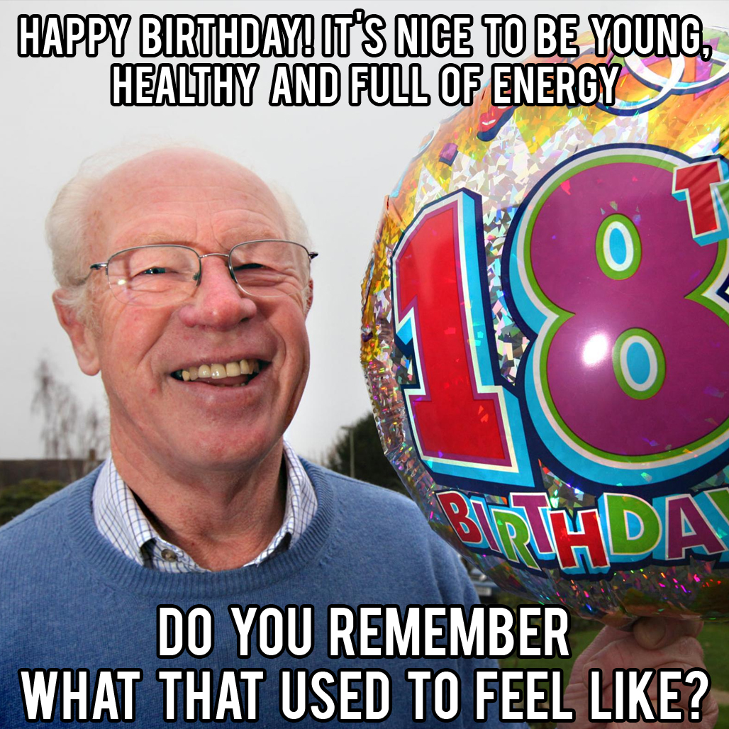 happy birthday funny grandpa meme