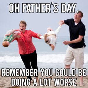 funny happy fathers day memes