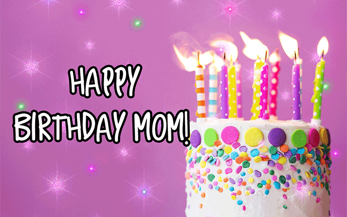 Happy Birthday Mom Gifs