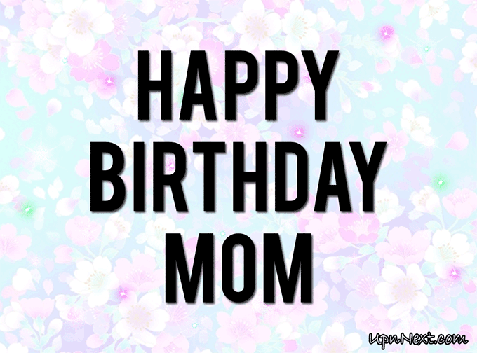 Happy Birthday Mom Gif Images