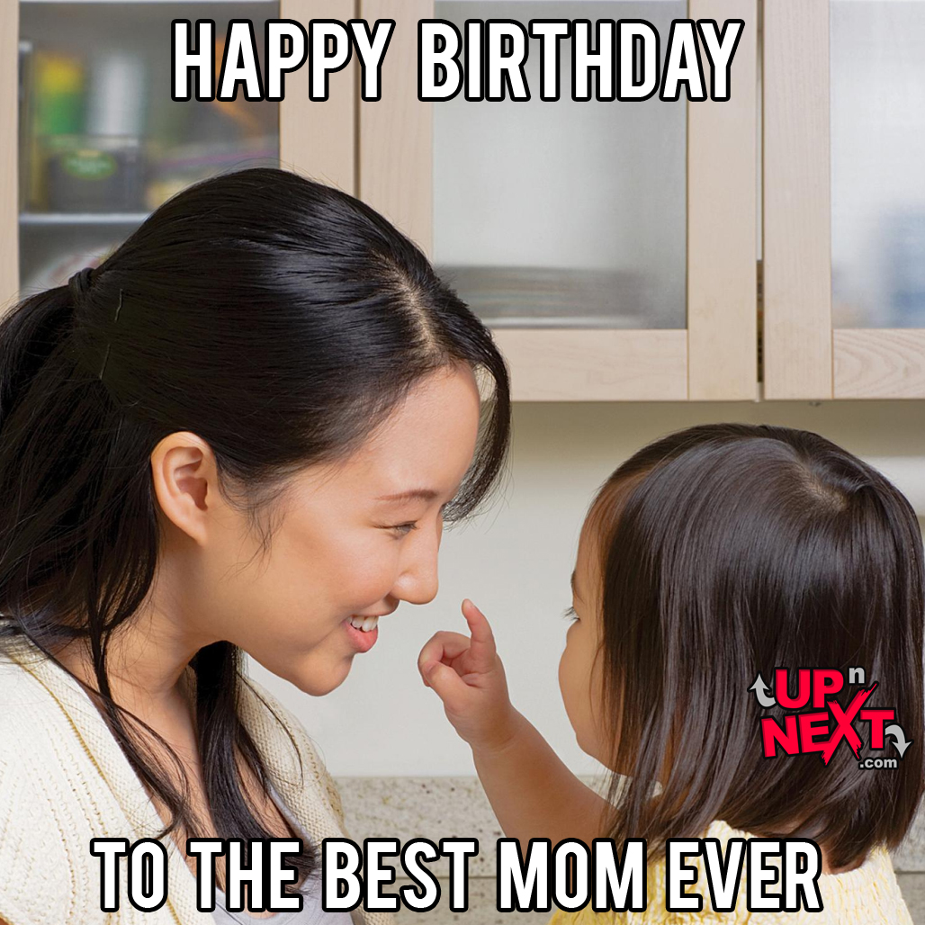 Happy Birthday Mom Meme 