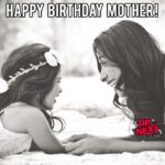 Happy Birthday Mother Meme