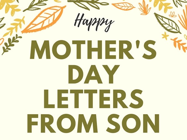 Mother's Day Letters from Son