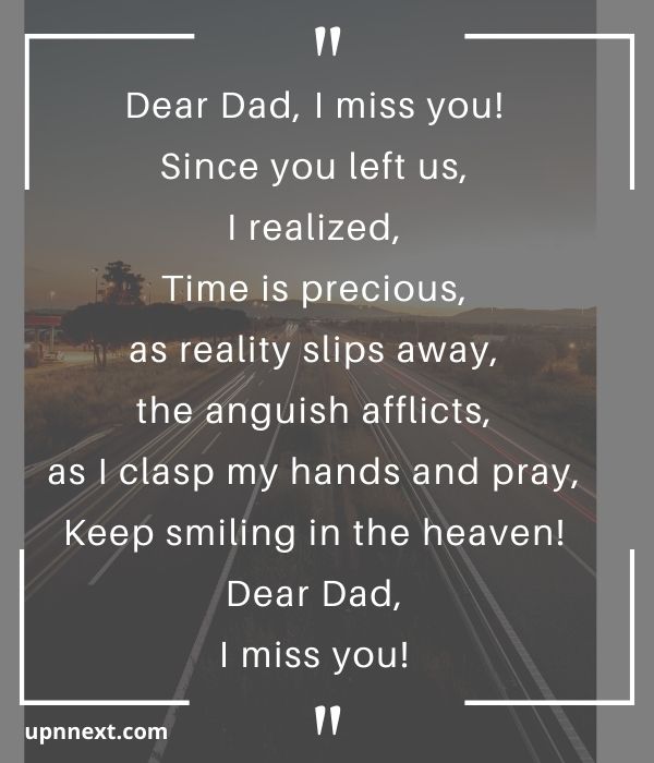 Dear Dad I miss you