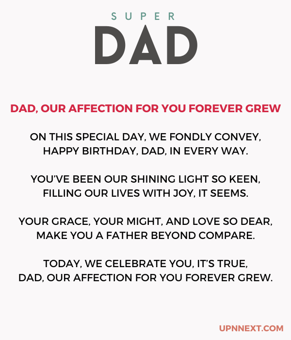 Dad Our Affection for You Forever Grew